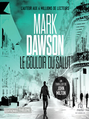 cover image of Le Couloir du salut (Les thrillers de John Milton t. 6)